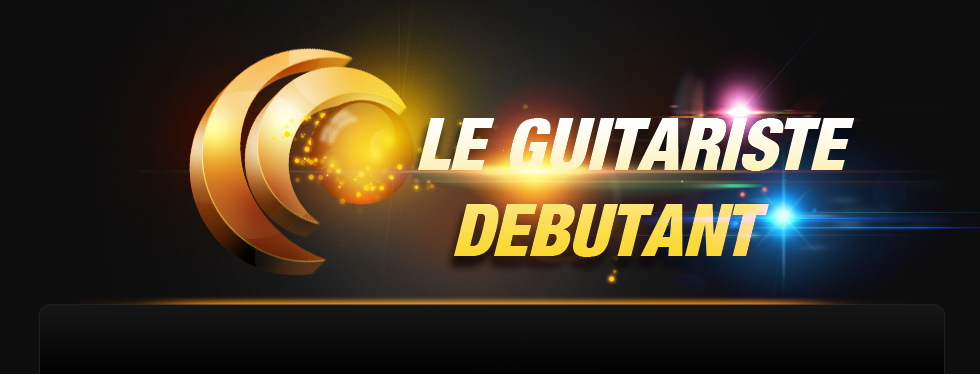 le forum du guitariste débutant