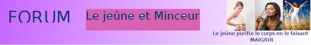 Maigrir par le jeûne